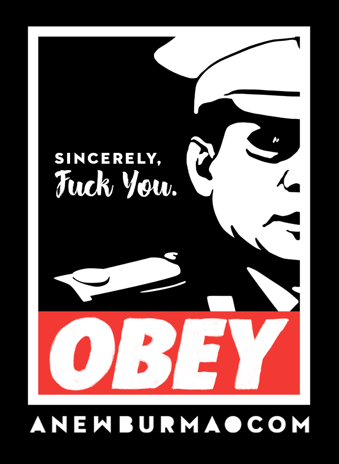 OBEY Min Aung Hlaing in a lazy-design Shepard Fairey-inspired protest sticker.